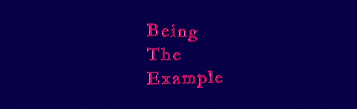 being the example