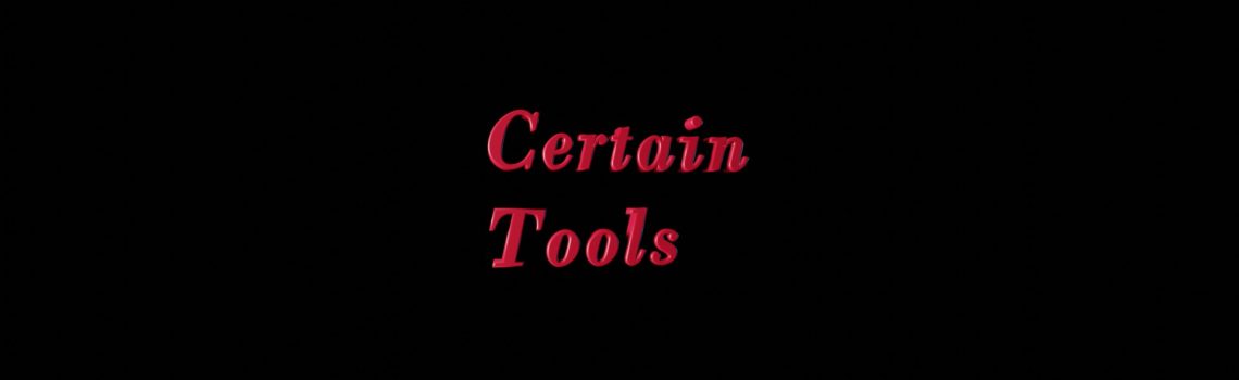 certain tools