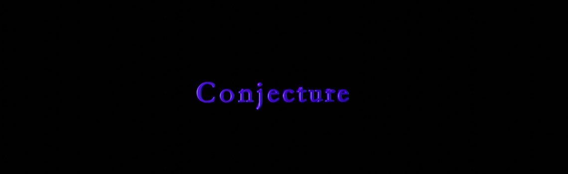 conjecture
