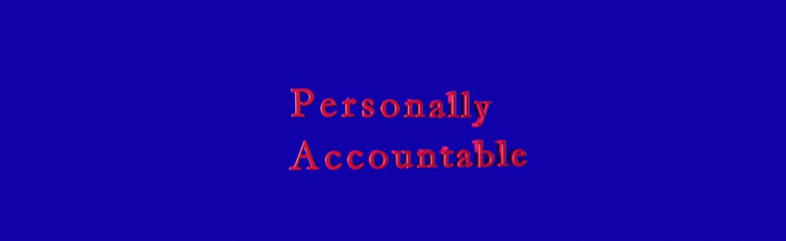 personally accountable