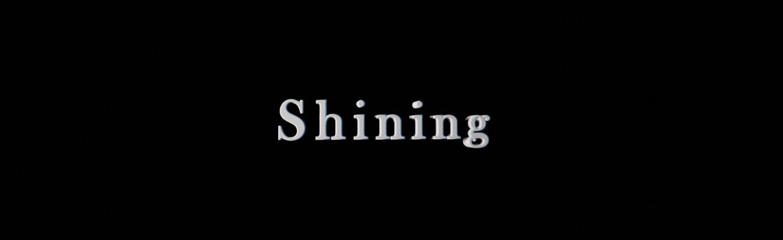 shining
