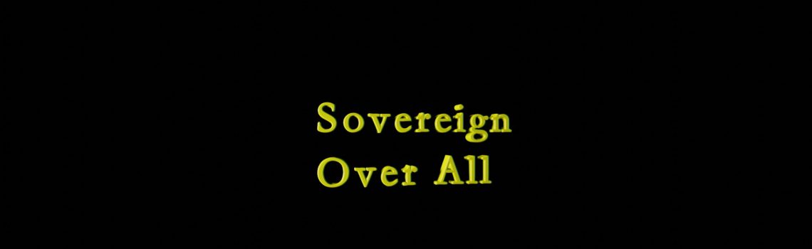 sovereign over all