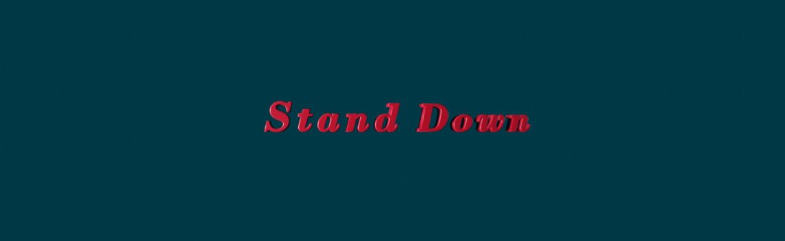 stand down