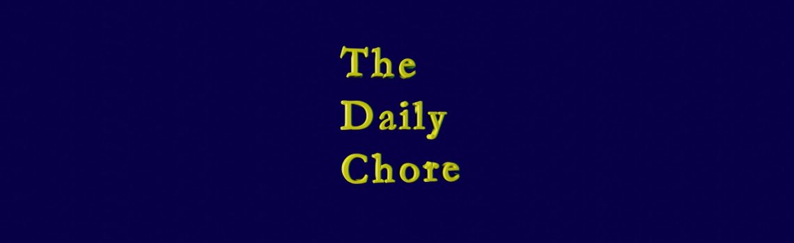 the dfaily chore