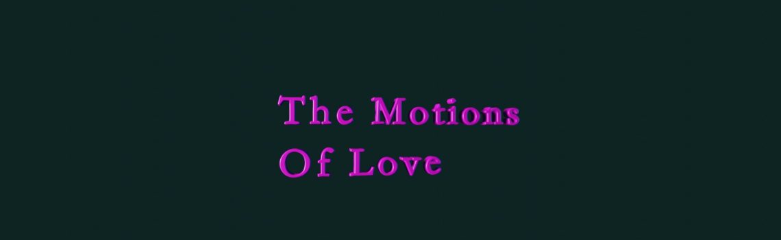 the motions of Love