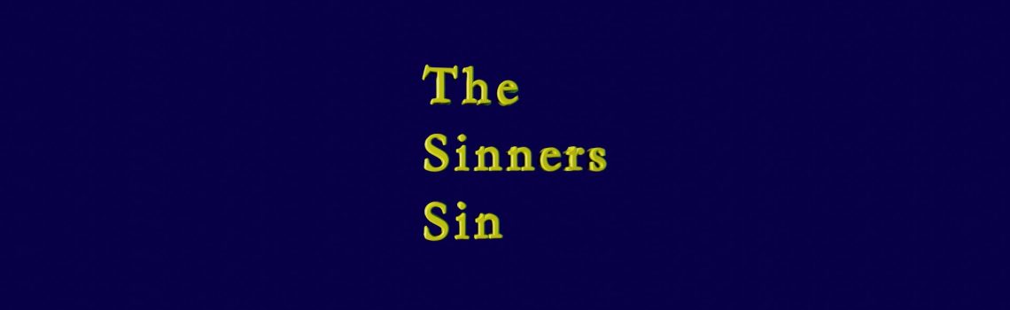 the sinners sin