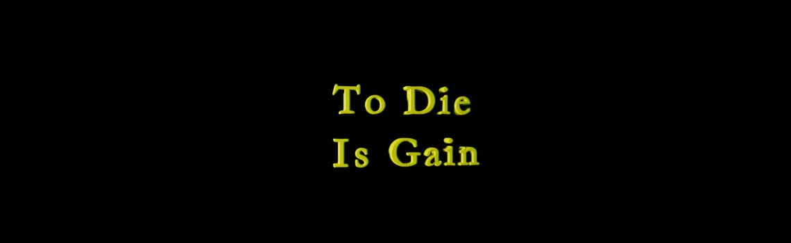 to die is gain