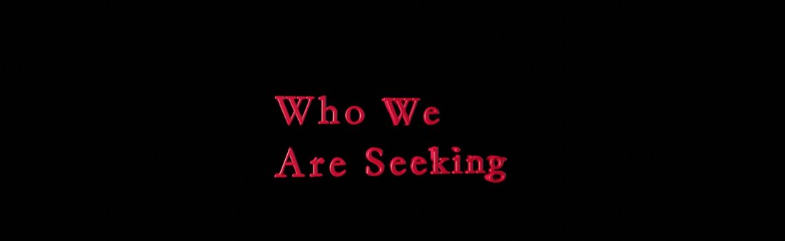 who we are seeking